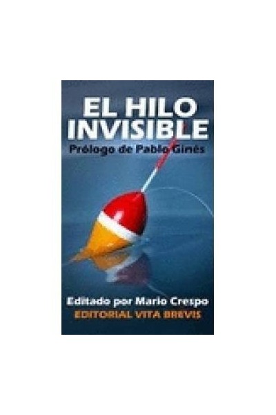 El Hilo Invisible. Relatos cortos de inspiración católica